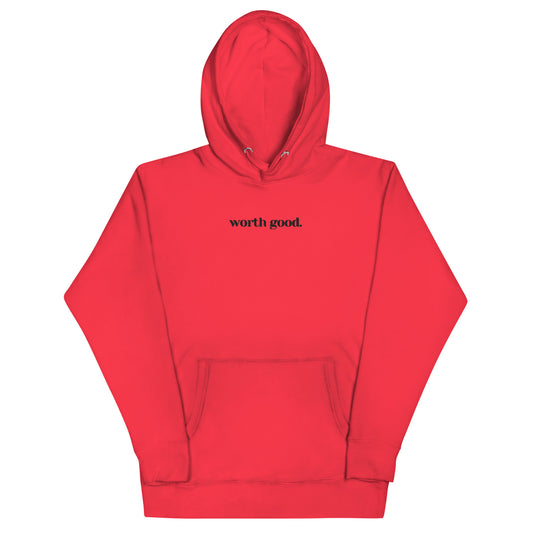 Worth Good Signature Hoodie
