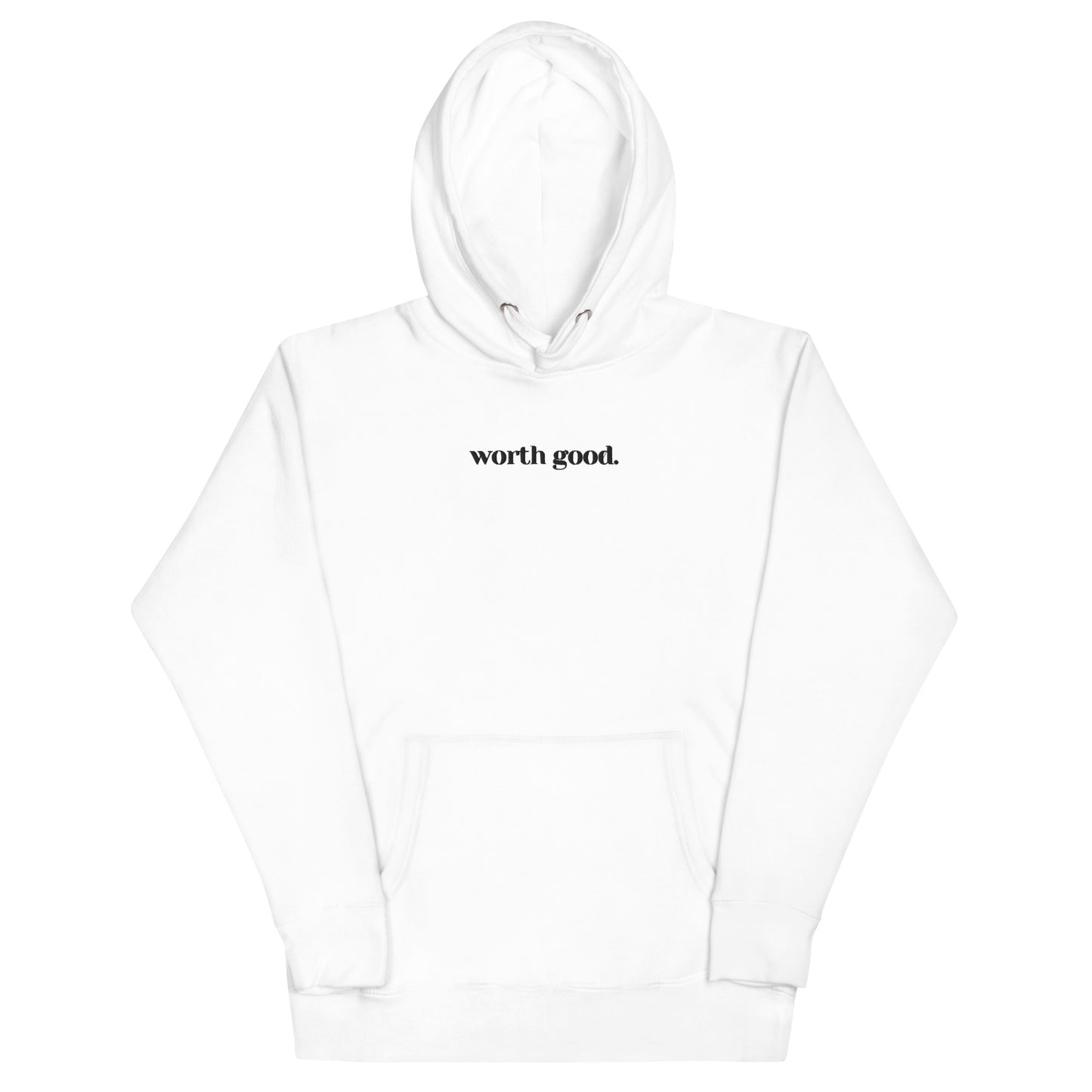 Worth Good Signature Hoodie